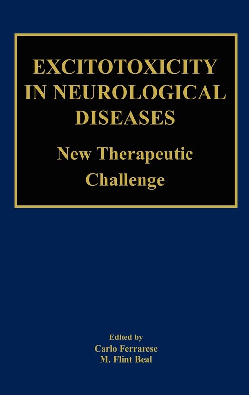 Excitotoxicity in Neurological Diseases: New Therapeutic Challenge