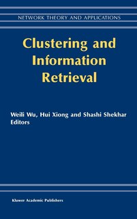 Front cover_Clustering And Information Retrieval