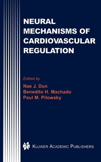 Front cover_Neural Mechanisms Of Cardiovascular Regulation