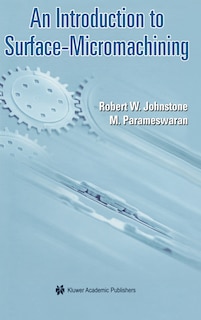 Front cover_An Introduction To Surface-micromachining