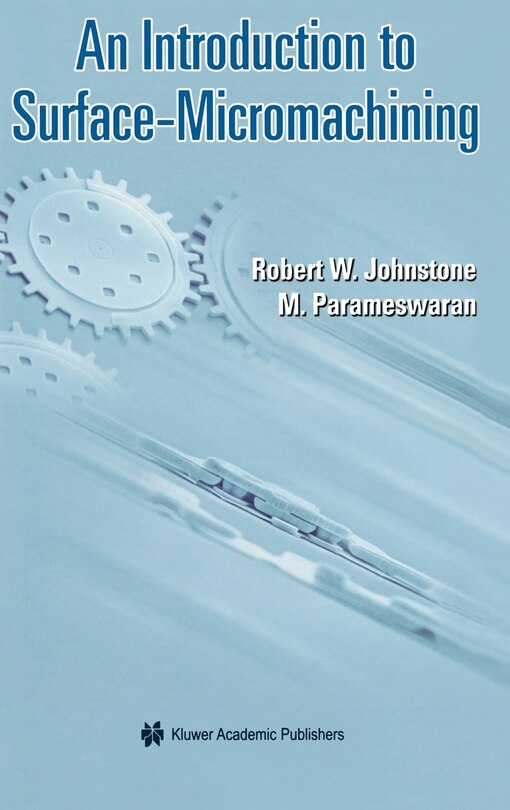 Front cover_An Introduction To Surface-micromachining