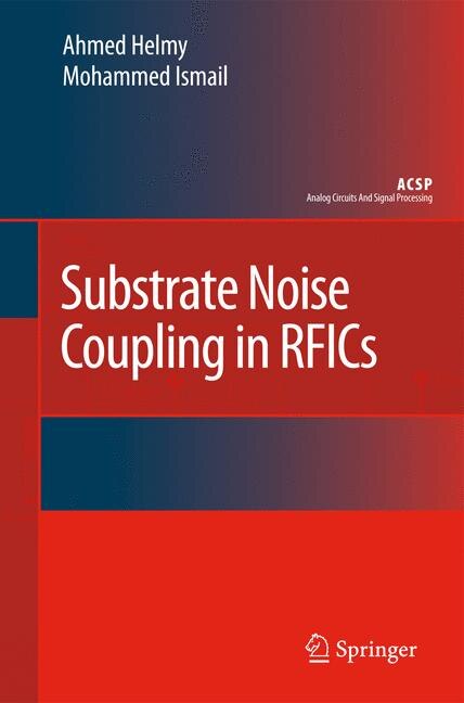 Front cover_Substrate Noise Coupling in RFICs