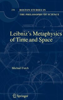 Couverture_Leibniz's Metaphysics of Time and Space