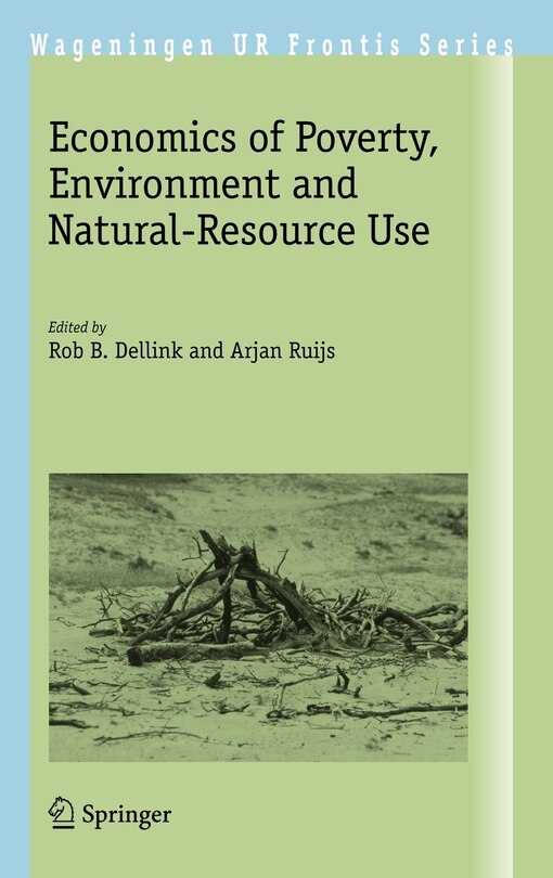Front cover_Economics of Poverty, Environment and Natural-Resource Use