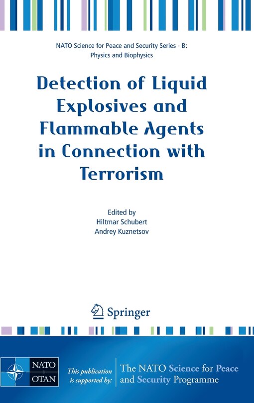 Detection of Liquid Explosives and Flammable Agents in Connection with Terrorism