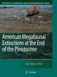 Front cover_American Megafaunal Extinctions at the End of the Pleistocene