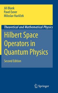 Front cover_Hilbert Space Operators in Quantum Physics