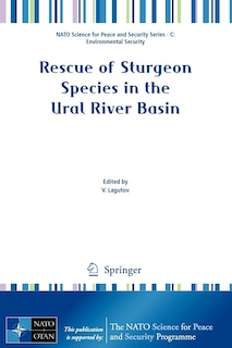 Front cover_Rescue of Sturgeon Species in the Ural River Basin