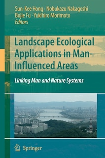 Front cover_Landscape Ecological Applications in Man-Influenced Areas