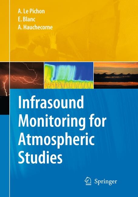 Front cover_Infrasound Monitoring for Atmospheric Studies