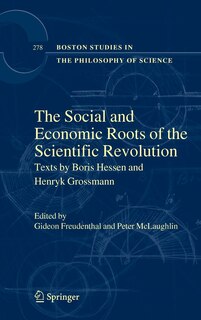 Front cover_The Social and Economic Roots of the Scientific Revolution