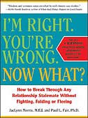 Couverture_I'm Right. You're Wrong. Now What?