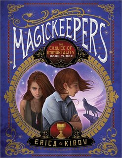 Front cover_Magickeepers: The Chalice of Immortality