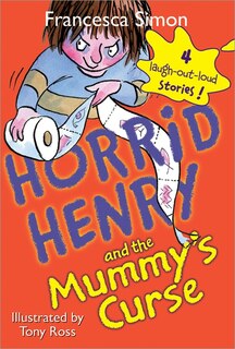 Front cover_Horrid Henry and the Mummy's Curse