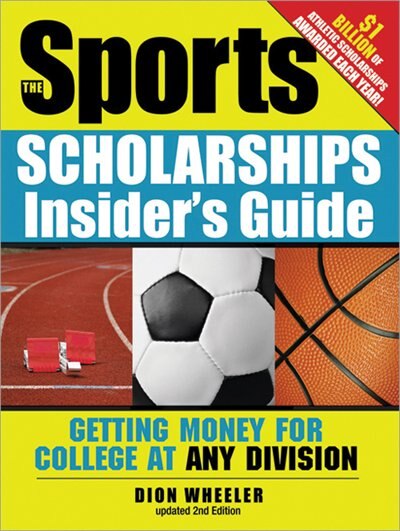 Front cover_The Sports Scholarships Insider's Guide