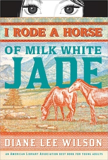 Front cover_I Rode a Horse Of Milk White Jade