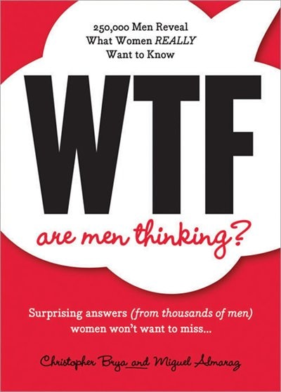 Couverture_WTF Are Men Thinking?
