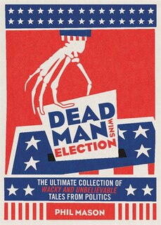 Front cover_Dead Man Wins Election