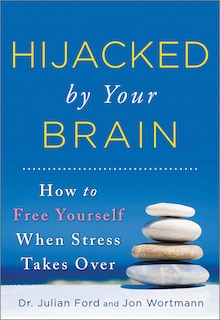 Front cover_Hijacked by Your Brain