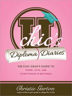 Couverture_U Chic's Diploma Diaries