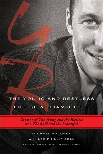 Couverture_The Young And Restless Life Of William J. Bell