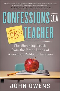 Front cover_Confessions of a Bad Teacher