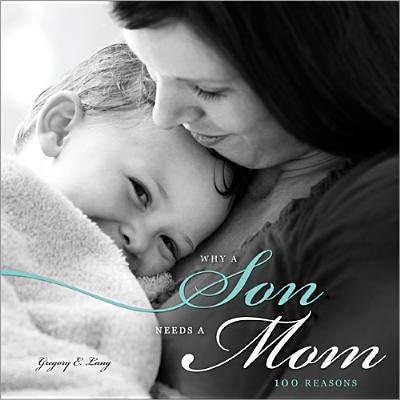 Front cover_Why a Son Needs a Mom