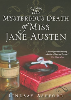 Front cover_The Mysterious Death Of Miss Jane Austen