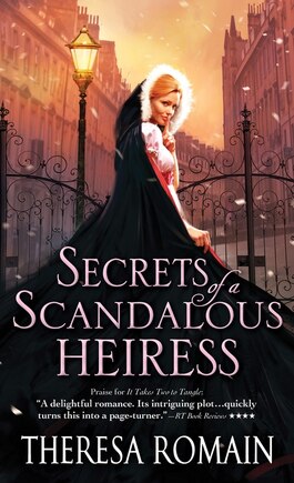 Secrets of a Scandalous Heiress: A Captivating And Hilarious Regency Romance