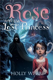 Couverture_Rose and the Lost Princess