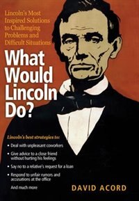 Front cover_What Would Lincoln Do?