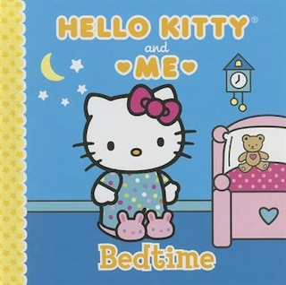 Bedtime: Hello Kitty & Me