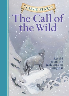 Couverture_Classic Starts®: The Call Of The Wild