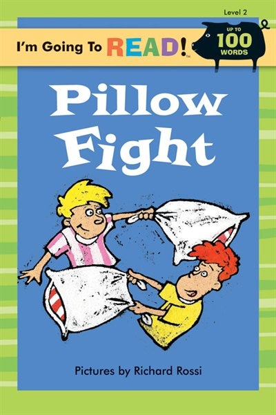 Front cover_I'm Going To Read® (level 2): Pillow Fight