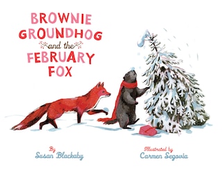 Front cover_Brownie Groundhog and the February Fox