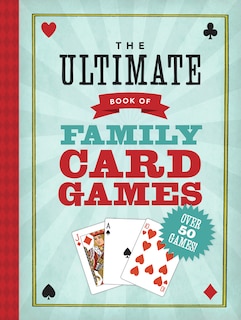 Front cover_The Ultimate Book of Family Card Games