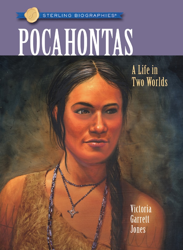 Front cover_Sterling Biographies®: Pocahontas