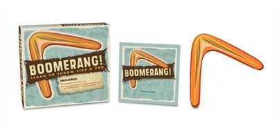 Boomerang!: Learn to Throw Like a Pro