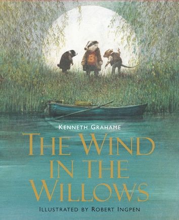 The Wind in the Willows: Illustrated Edition (Union Square Kids Illustrated Classics)