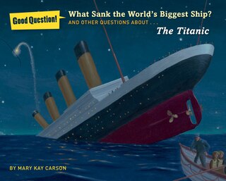Front cover_What Sank the World's Biggest Ship?