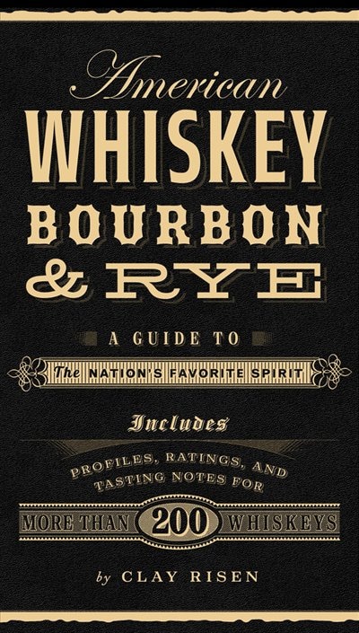 Front cover_American Whiskey, Bourbon & Rye