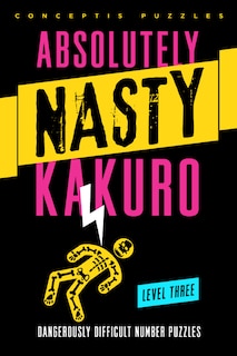 Couverture_Absolutely Nasty® Kakuro Level Three