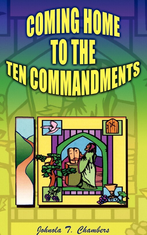 Front cover_Coming Home to the Ten Commandments
