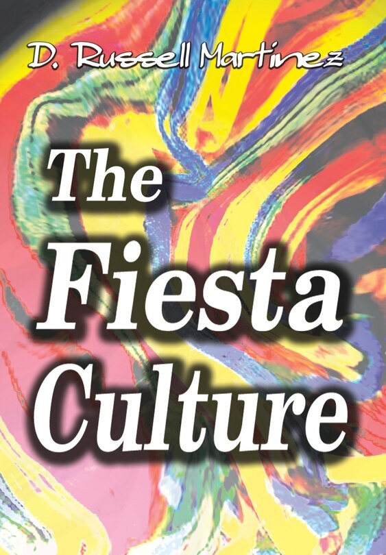 Front cover_The Fiesta Culture