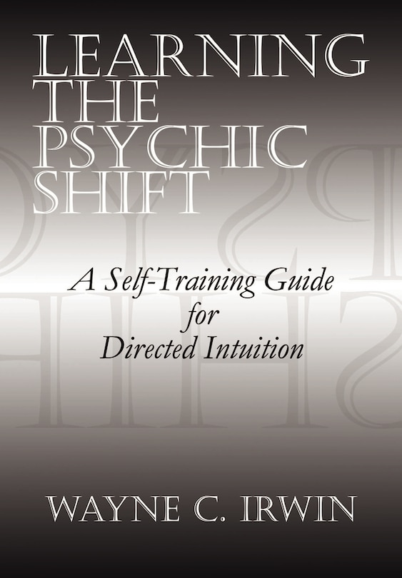 Front cover_Learning The Psychic Shift