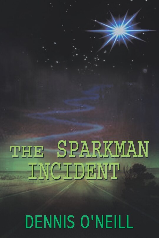 Front cover_The Sparkman Incident