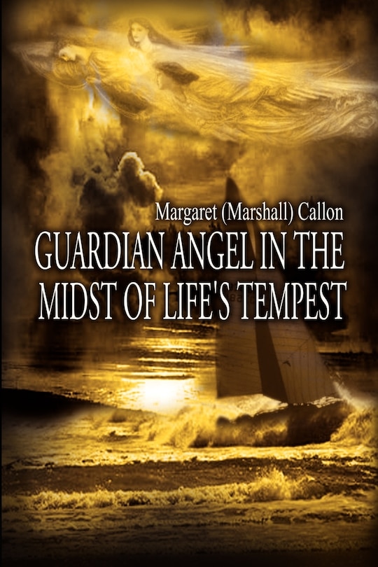 Couverture_Guardian Angel in the Midst of Life's Tempest