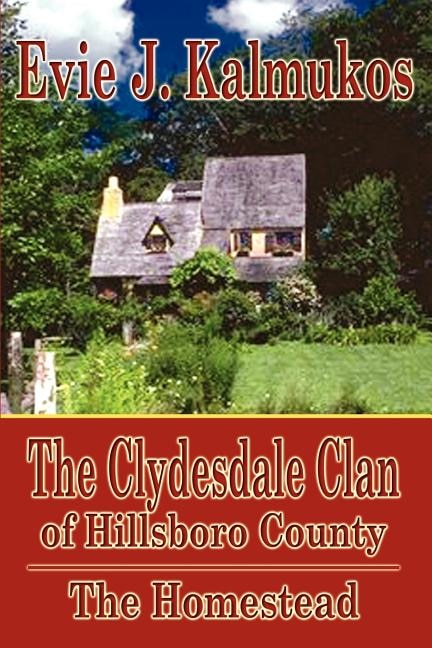 Front cover_The Clydesdale Clan of Hillsboro County