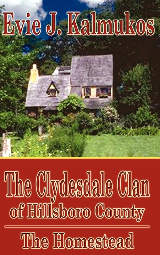 Front cover_The Clydesdale Clan Of Hillsboro County
