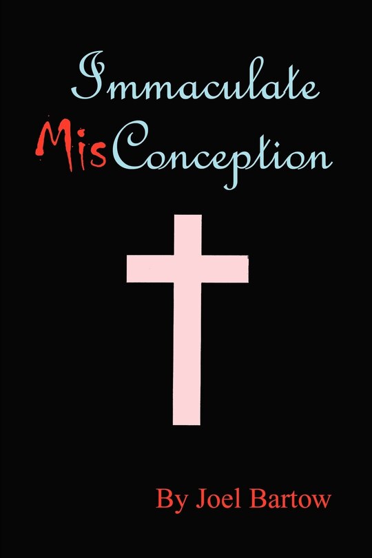Front cover_Immaculate Misconception